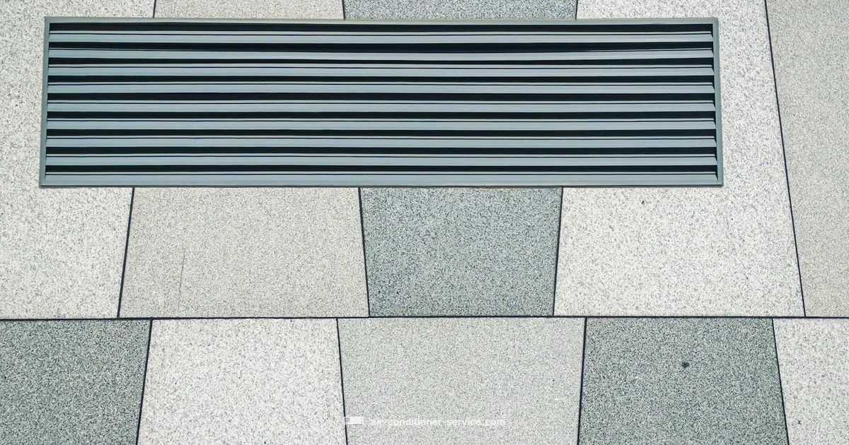 Vent Cover Guide - Air Conditioner Service