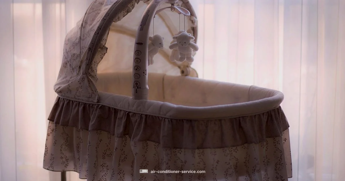 Babies and AC Safety Babies and AC Safety - Air Conditioner Service